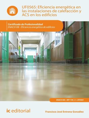 cover image of Eficiencia energética en las instalaciones de calefacción y acs en los edificios. ENAC0108